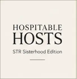 Hospitable Host STR Sisterhood Edition